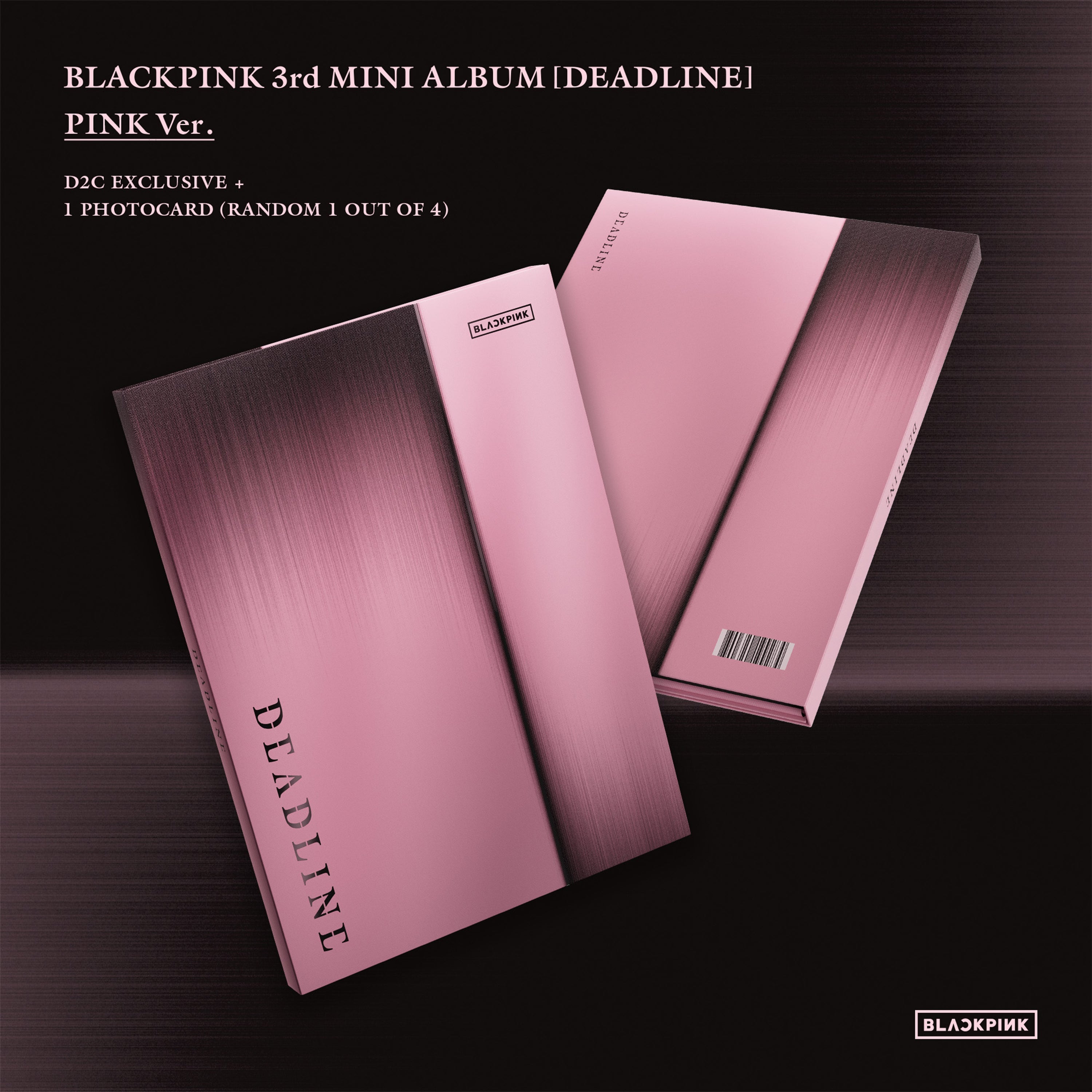 BLACKPINK 3rd MINI ALBUM [DEADLINE] PINK Ver. - D2C Exclusive
